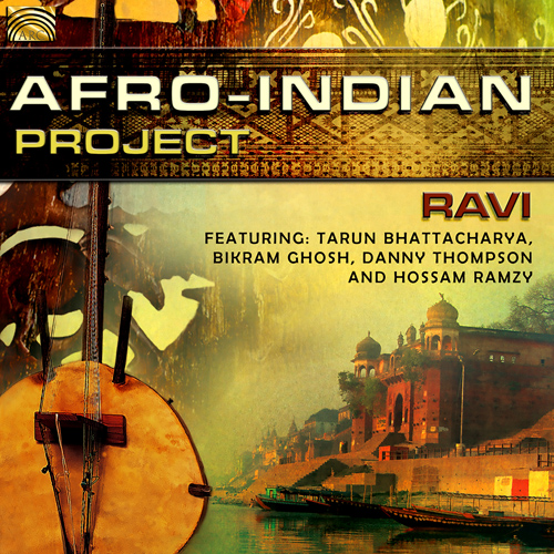 INDIA - Ravi: Afro-Indian Project