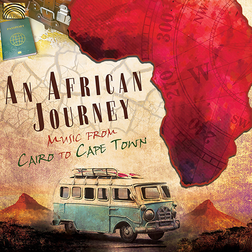 AFRICA - African Journey (An) - Music from Cairo to Cape Town