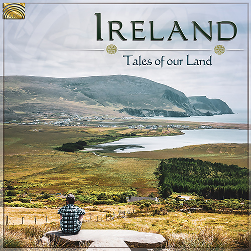 IRELAND - Tales of our Land