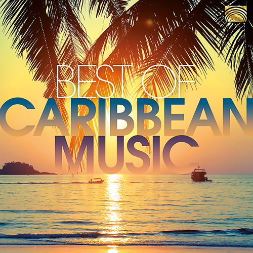 CARIBBEAN - Best of Caribbean Music