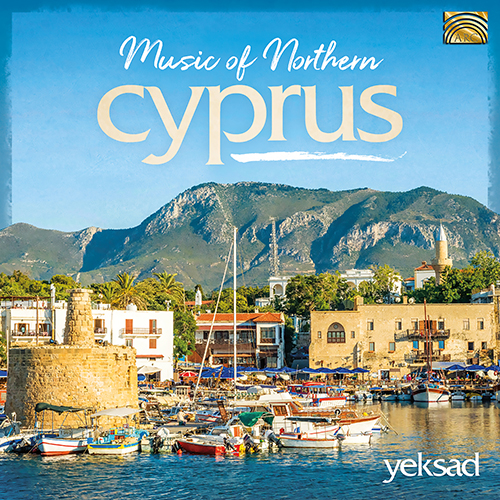 CYPRUS - Yeksad Folklore Ensemble: Music of Northern Cyprus