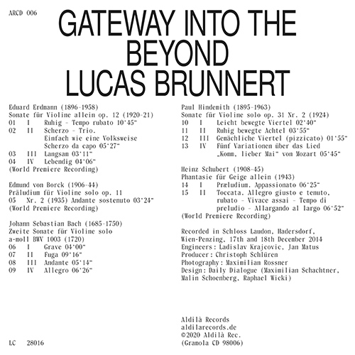 Violin Recital: Brunnert, Lucas - ERDMANN, E. / BORCK, E. von / BACH, J.S. / HINDEMITH, P. / SCHUBERT, H. (Gateway into the Beyond)