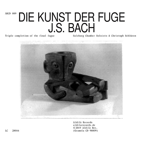 BACH, J.S.: Kunst der Fuge (Die) (Triple Completion of the Final Fugue) (Salzburg Chamber Soloists, Schlüren)