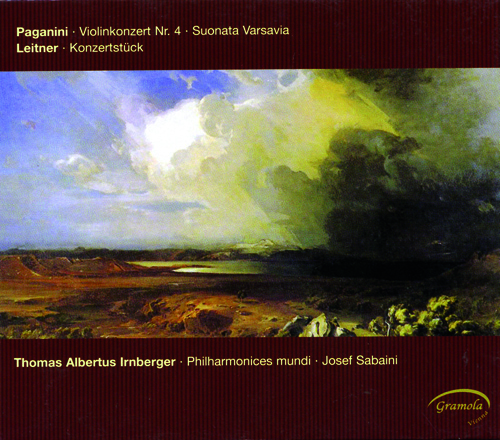 PAGANINI, N.: Violin Concerto No. 4 / Sonata Varsavia / LEITNER, E.L.: Concert Piece (Irnberger)