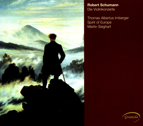 SCHUMANN, R.: Cello Concerto in A Minor (version for violin and orchestra) / Violin Concerto in D Minor (Irnberger, Spirit of Europe, Sieghart)