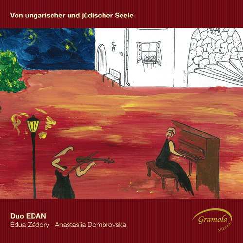 Violin and Piano Music - PERLMAN, G. / HUBAY, J. / ACHRON, J. / BRAHMS, J. / BLOCH, E. / RAVEL, M. (Von ungarischer und judischer Seele) (Duo Edan)
