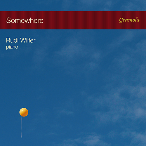 WILFER, Rudi: Somewhere