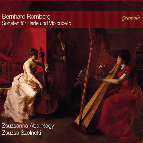 ROMBERG, B.: Sonatas for Harp and Cello, Op. 5, Nos, 1, 2, 3 (Aba-Nagy, Szolnoki)