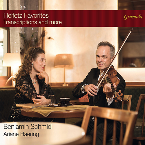 Violin and Piano Recital: Schmid, Benjamin / Haering, Ariane - DONCHEV, A. / DRIGO, R. / FAURÉ, G. (Heifetz Favorites - Transcriptions and more)