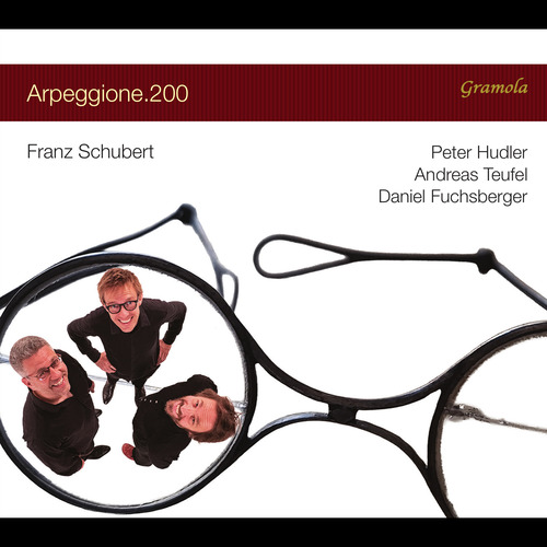 SCHUBERT, F.: Chamber Music (Arpeggione.200) (Hudler, Teufel, Fuchsberger)