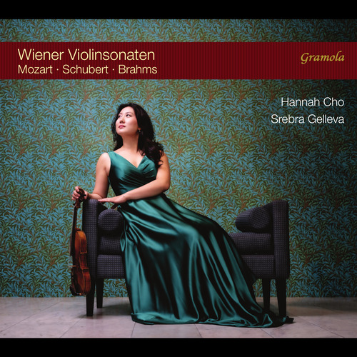 Viennese Violin Sonatas - MOZART, W.A. / SCHUBERT, F. / BRAHMS, J. (Hannah Cho, Gelleva)