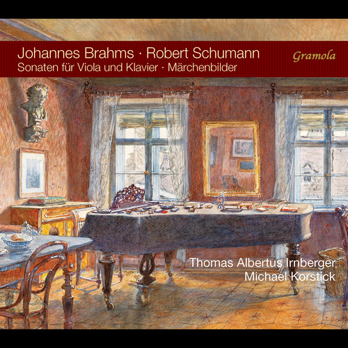 BRAHMS, J.: Viola Sonatas Nos. 1 and 2 / SCHUMANN, R.: Märchenbilder (version for viola and piano) (Irnberger, Korstick)