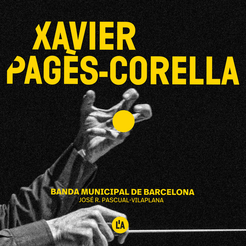 PAGÈS-CORELLA, X.: Grotesque Variations (Barcelona Symphonic Band, Pascual-Vilaplana)