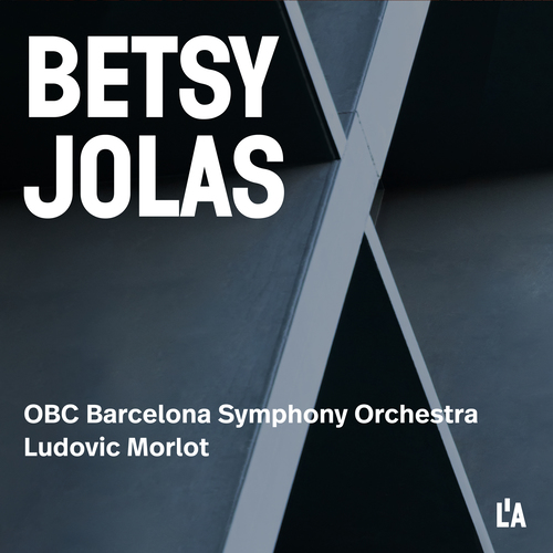 JOLAS, B.: Orchestral Works (Barcelona Symphony and Catalonia National Orchestra, Morlot)