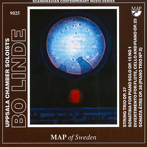 LINDE, B.: String Trio, Op. 37 / Piano Sonatina, Op. 15 / Divertimento, Op. 25 (Negro, Uppsala Chamber Soloists)