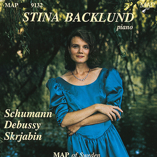 Piano Recital: Backlund, Stina - SCHUMANN, R. / DEBUSSY, C. / SCRIABIN, A.