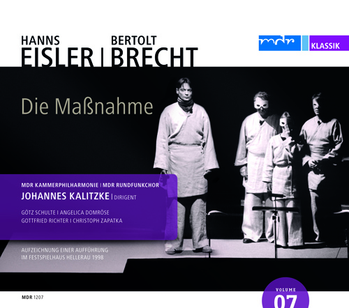EISLER, H.: Massnahme (Die) [Opera] (Kalitzke)