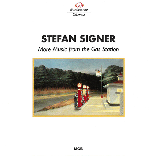SIGNER, S.: Trust Me / Meyer Lanksy / Nan's Luncheonette (More Music from the Gas Station) (Fassbender, Sidler, The Gas Station Chamber Ensemble)