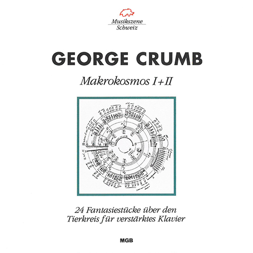 CRUMB, G.: Makrokosmos I and II (Henz-Diémand)