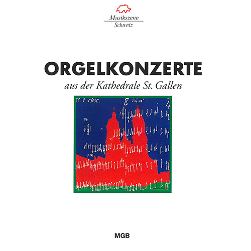 Organ Music - BACH, J.S. / DERUNGS, M. / HANDEL, G.F. / HAYDN, J. (Orgelkonzerte aus der Kathedrale St. Gallen) (Raas, Thomas, M. Schwarz)