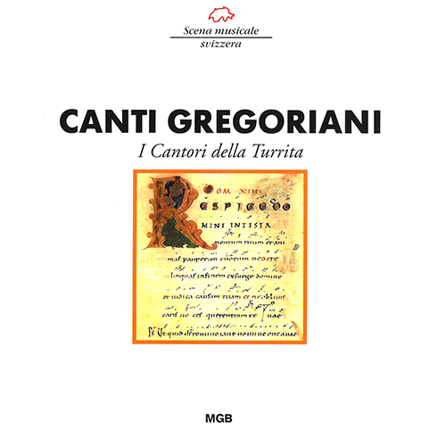 CANTI GREGORIANI (I Cantori della Turrita, Beltraminelli)