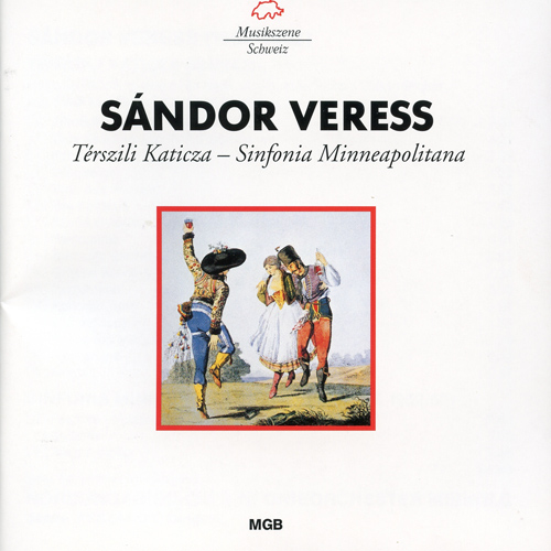 VERESS, S.: Térszili Katicza / Symphony No. 2, 