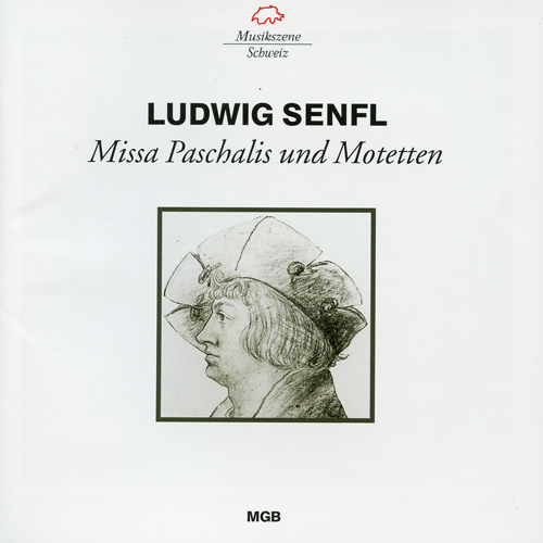SENFL, L.: Choral Music (Coro della Svizzera Italiana, Fasolis)