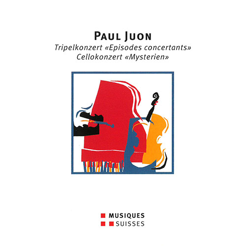 JUON, P.: Episodes concertantes / Mysterien (Pi-Chin Chien, European Fine Arts Trio, Cracow Philharmonic, Bugaj)