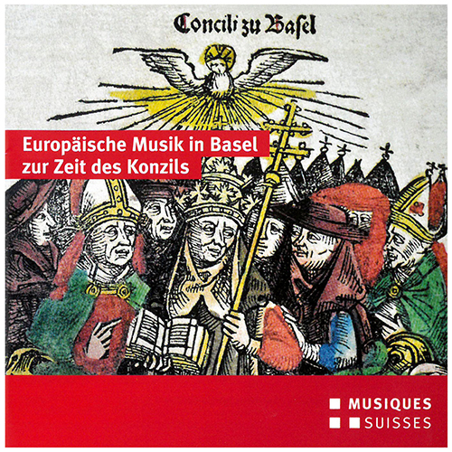 Vocal Ensemble Concert: Morra (La) - DUFAY, G. / MERQUES, N. / PIACENZA, D. da (Europäische Musik in Basel zur Zeit des Konzils)