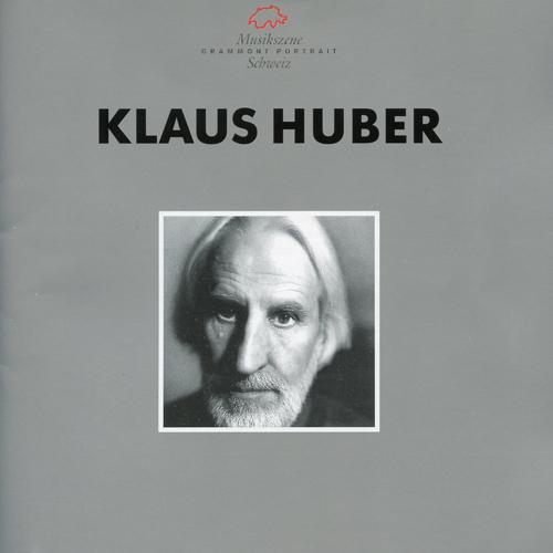 HUBER, K.: Soliloquia [Oratorio] (Lukomska, Klare, Bavarian Radio Chorus and Symphony, Zender) (1979)