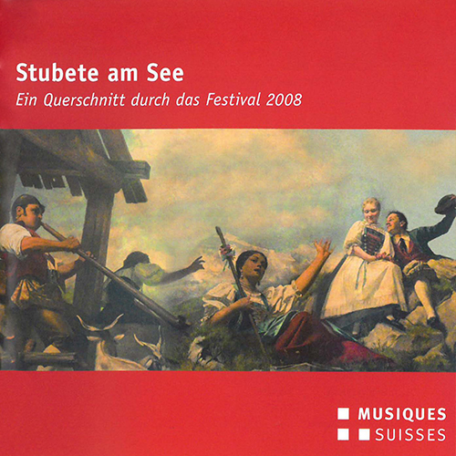 STUBETE AM SEE - Festival 2008