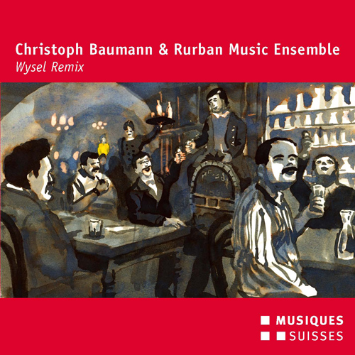 SWITZERLAND - Rurban Music Ensemble: Wysel Remix