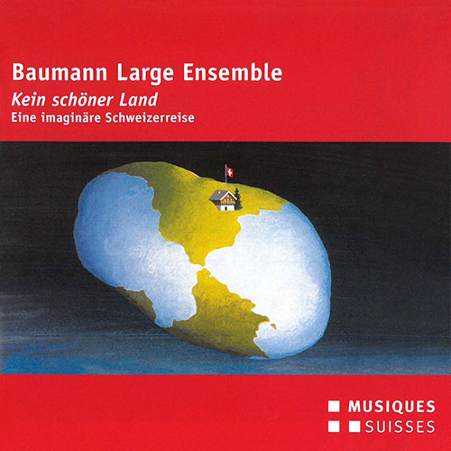 BAUMANN LARGE ENSEMBLE: Kein schöner Land