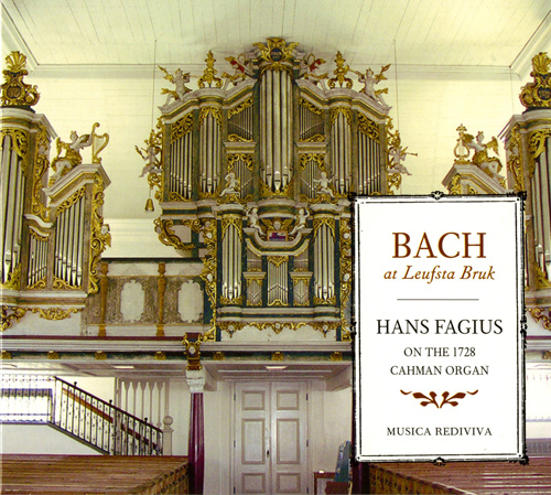 BACH, J.S.: Organ Music (Bach at Leufsta Bruk) (Fagius)