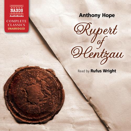 HOPE, A.: Rupert of Hentzau (Unabridged)