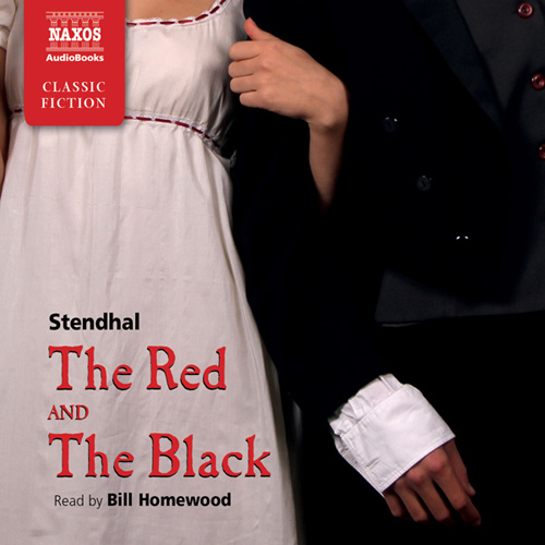 STENDHAL: Red and the Black (The) (Abridged)
