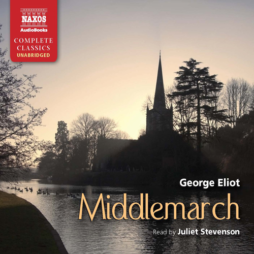 ELIOT, G.: Middlemarch (Unabridged)