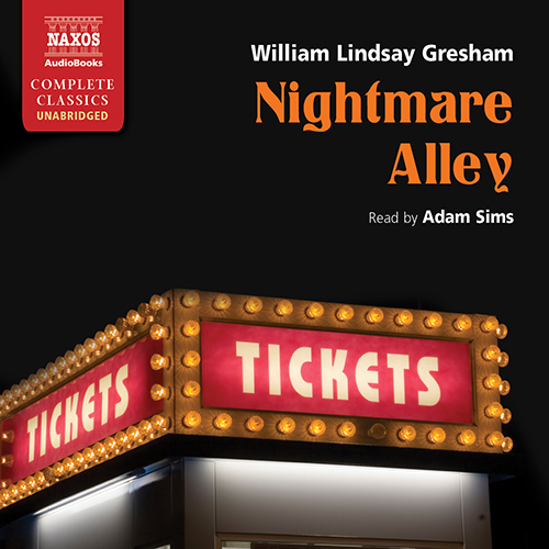 GRESHAM, W.L.: Nightmare Alley (Unabridged)