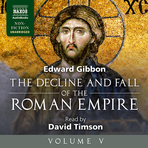 GIBBON, E.: Decline and Fall of the Roman Empire, Vol. 5 (The) (Unabridged)