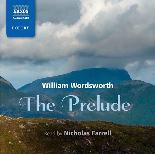 WORDSWORTH, W.: Prelude (The) (Unabridged)
