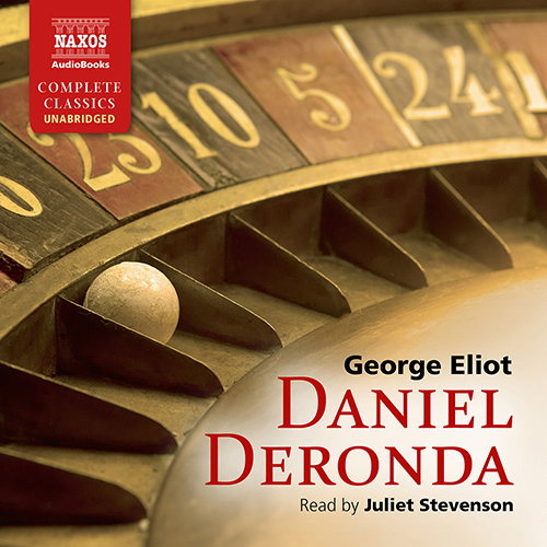 ELIOT, G.: Daniel Deronda (Unabridged)