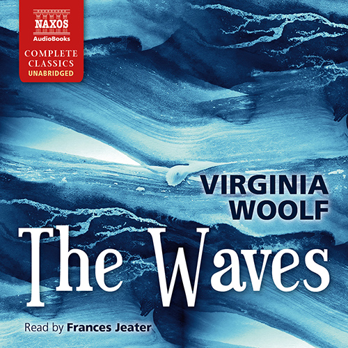 WOOLF, V.: Waves (The) (Unabridged)