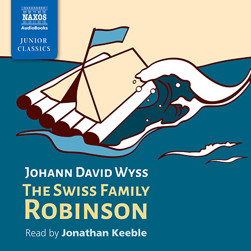 WYSS, J.D.: Swiss Family Robinson (The) (Abridged)