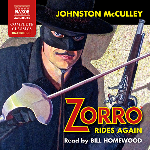 MCCULLEY, J.: Zorro Rides Again (Unabridged)