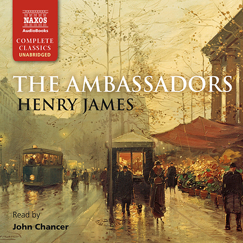 JAMES, H.: Ambassadors (The) (Unabridged)