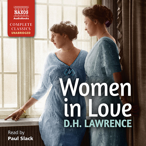 LAWRENCE, D.H.: Women in Love (Unabridged)