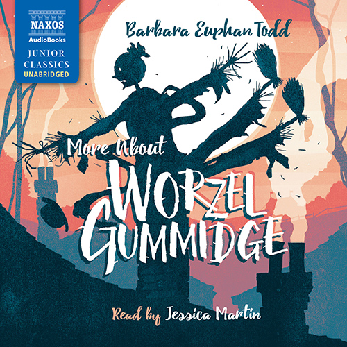 TODD, B.E.: More About Worzel Gummidge (Unabridged)