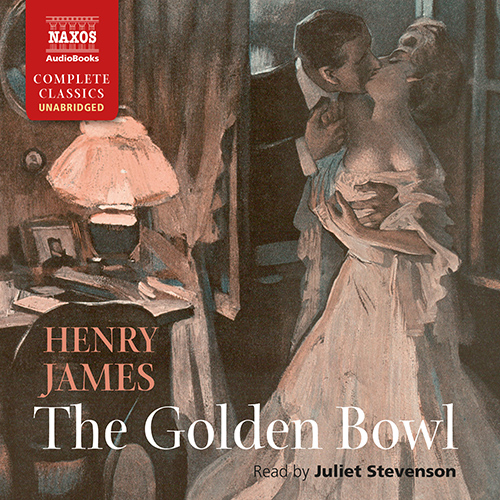 JAMES, H.: Golden Bowl (The) (Unabridged)