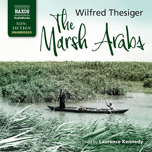 THESIGER, W.: Marsh Arabs (The) (Unabridged)