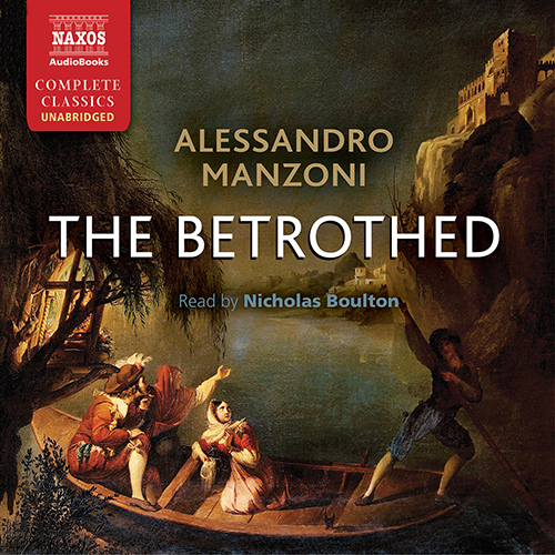 MANZONI, A.: Betrothed (The) (Unabridged)